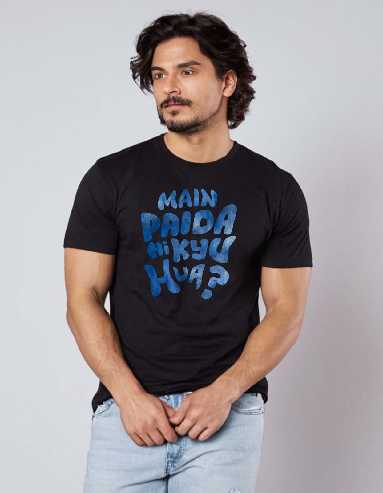 "Main Paida Hi Kyu Hua" Hindi Funny T Shirt