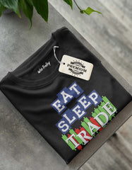 "Eat Sleep Trade Repeat" Trade T shirt