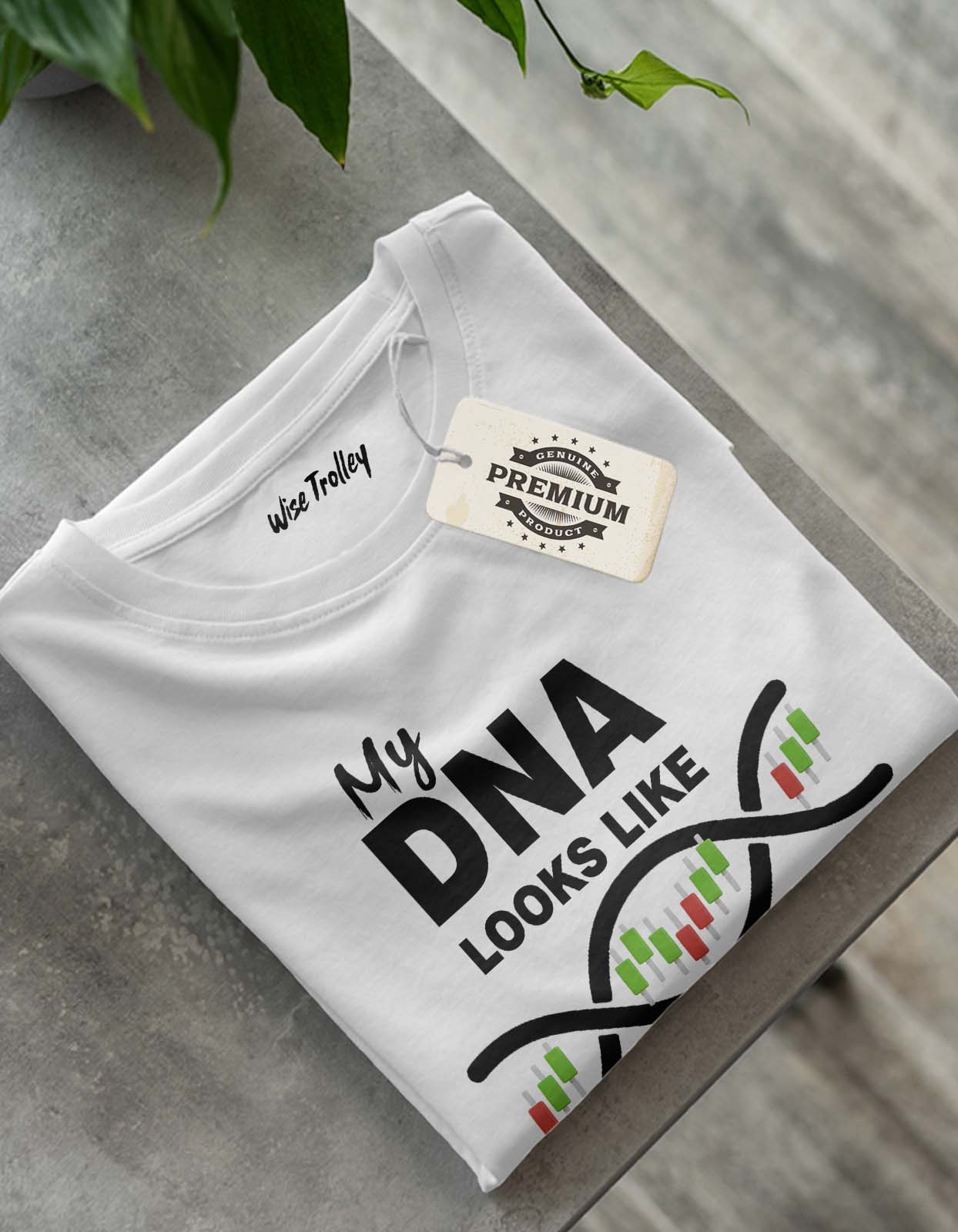 "My DNA look like" Funny Stock Market T-shirt