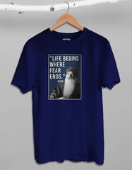 "Life Begins Where Fear Ends" Osho Quotes T Shirt