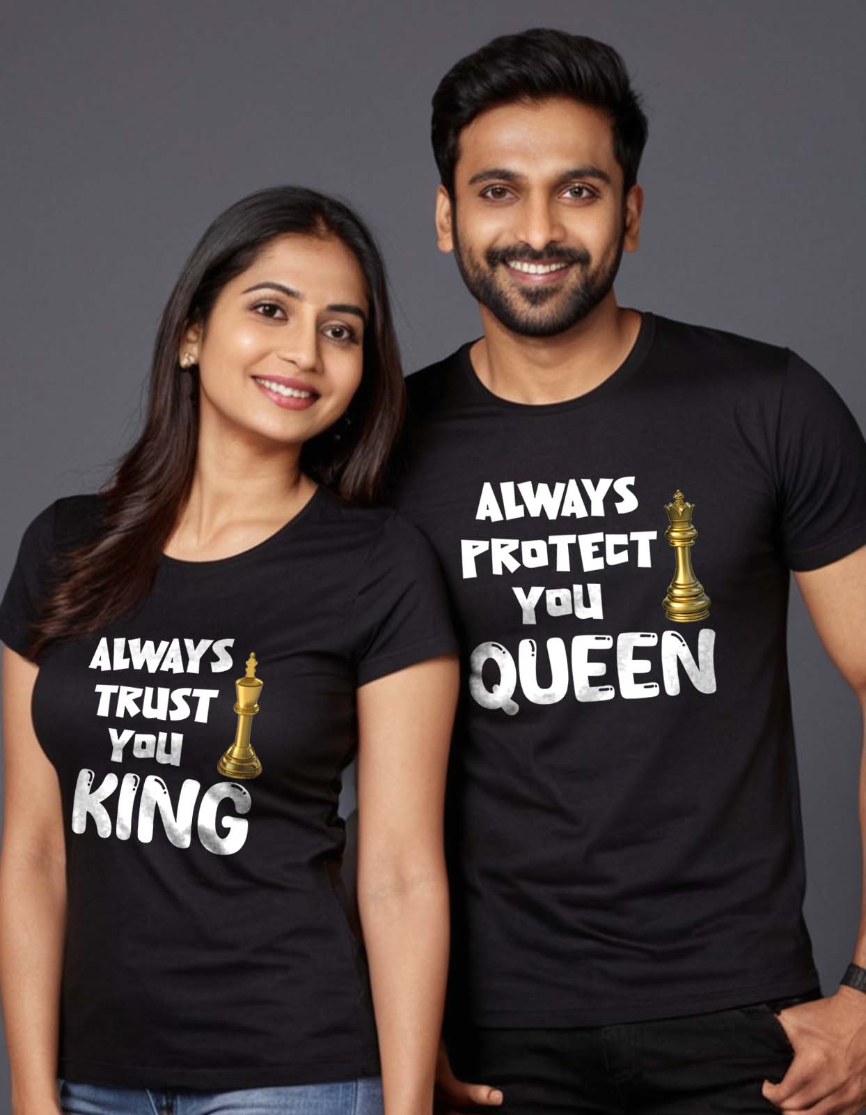 Always Protect You Queen-Always Trust You King Couple T-shirt