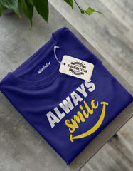 Always Smile T Shirt