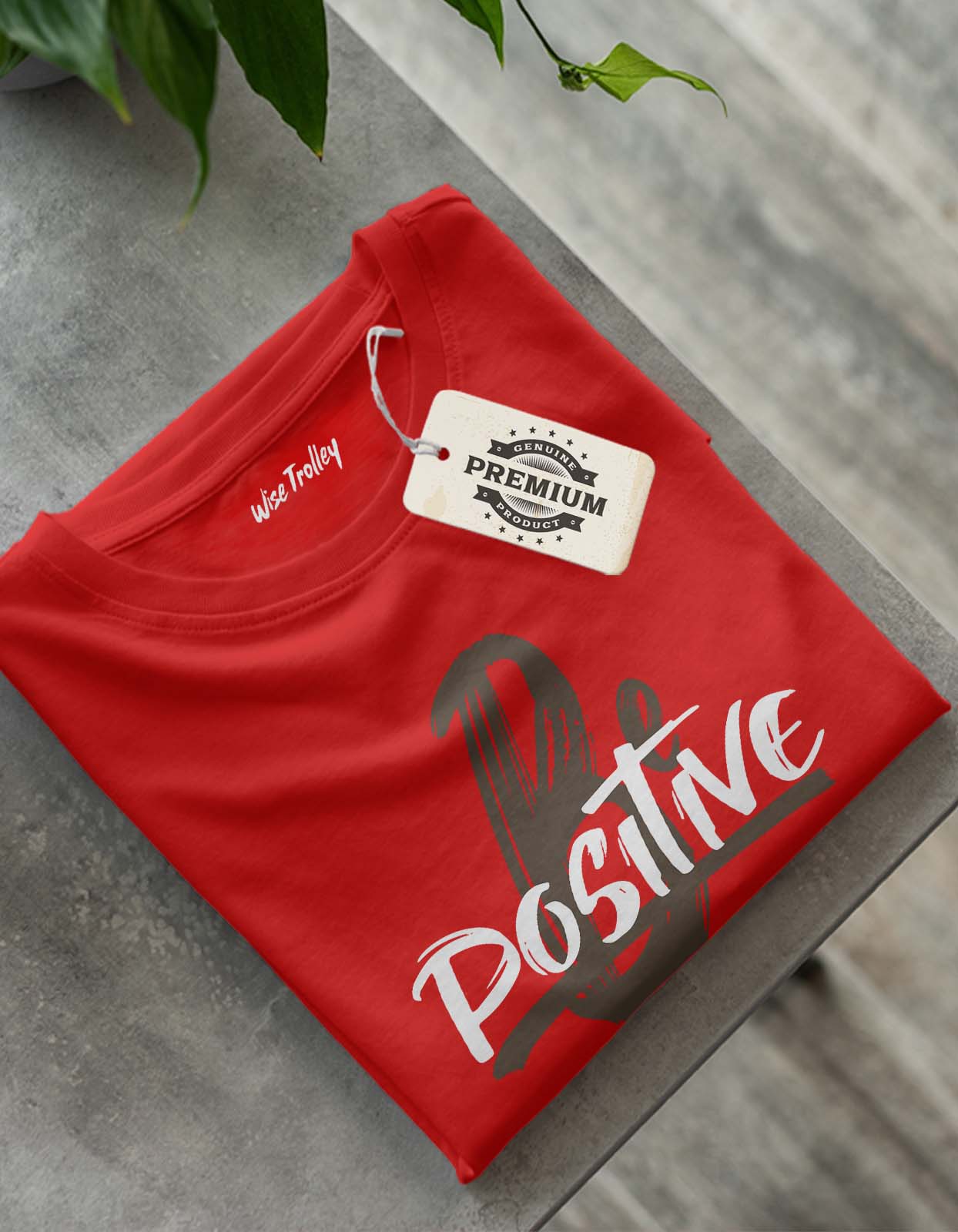 Be Positive T shirt