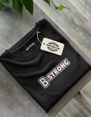 Be Strong T-Shirt