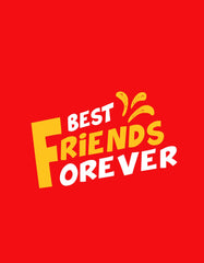 Best Friends Forever T shirt