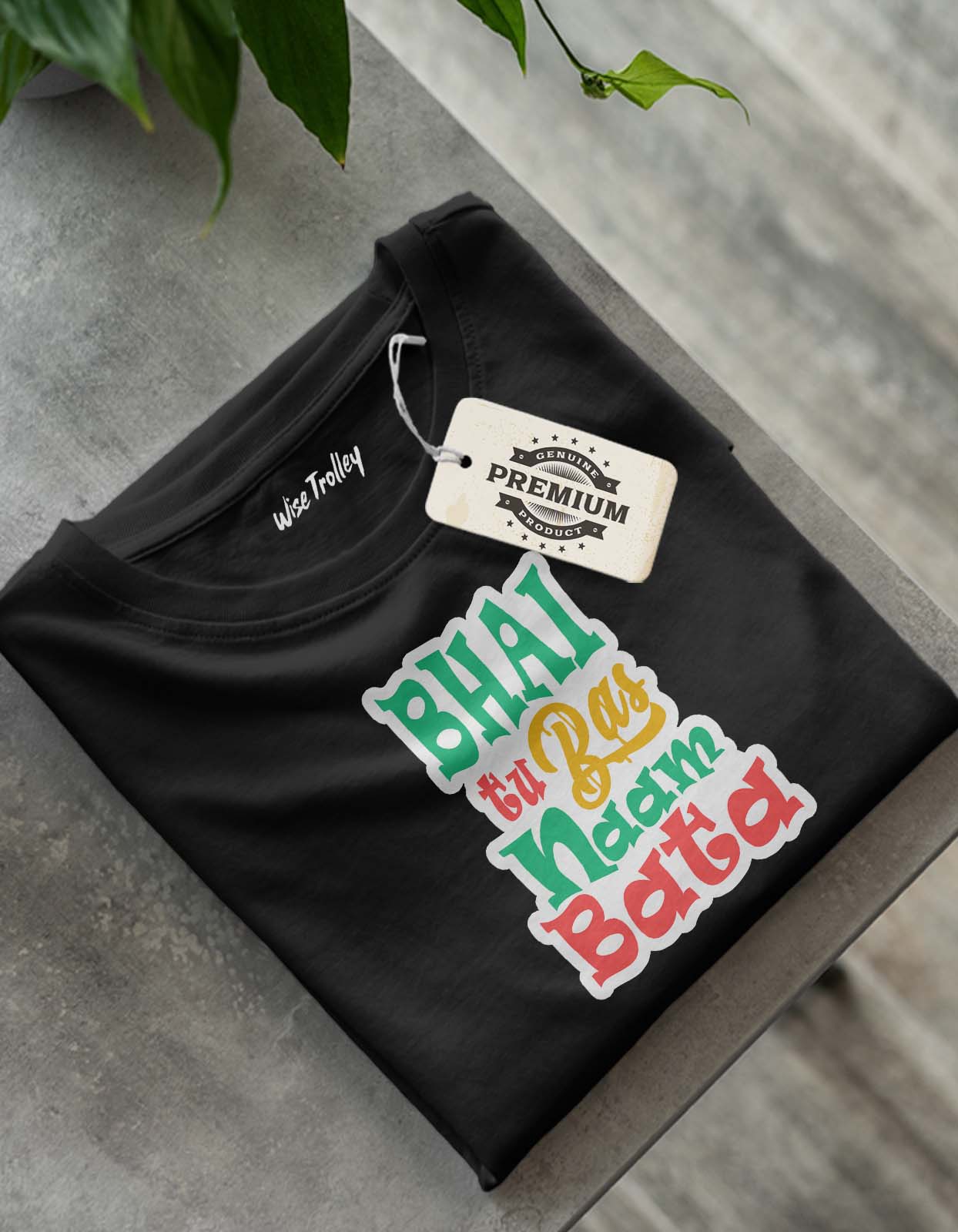 "Bhai Tu Bas Naam Bata" Funky T-shirt