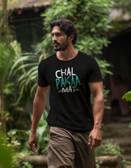 "Chal Paka Mat" Hindi Funny Printed T shirt