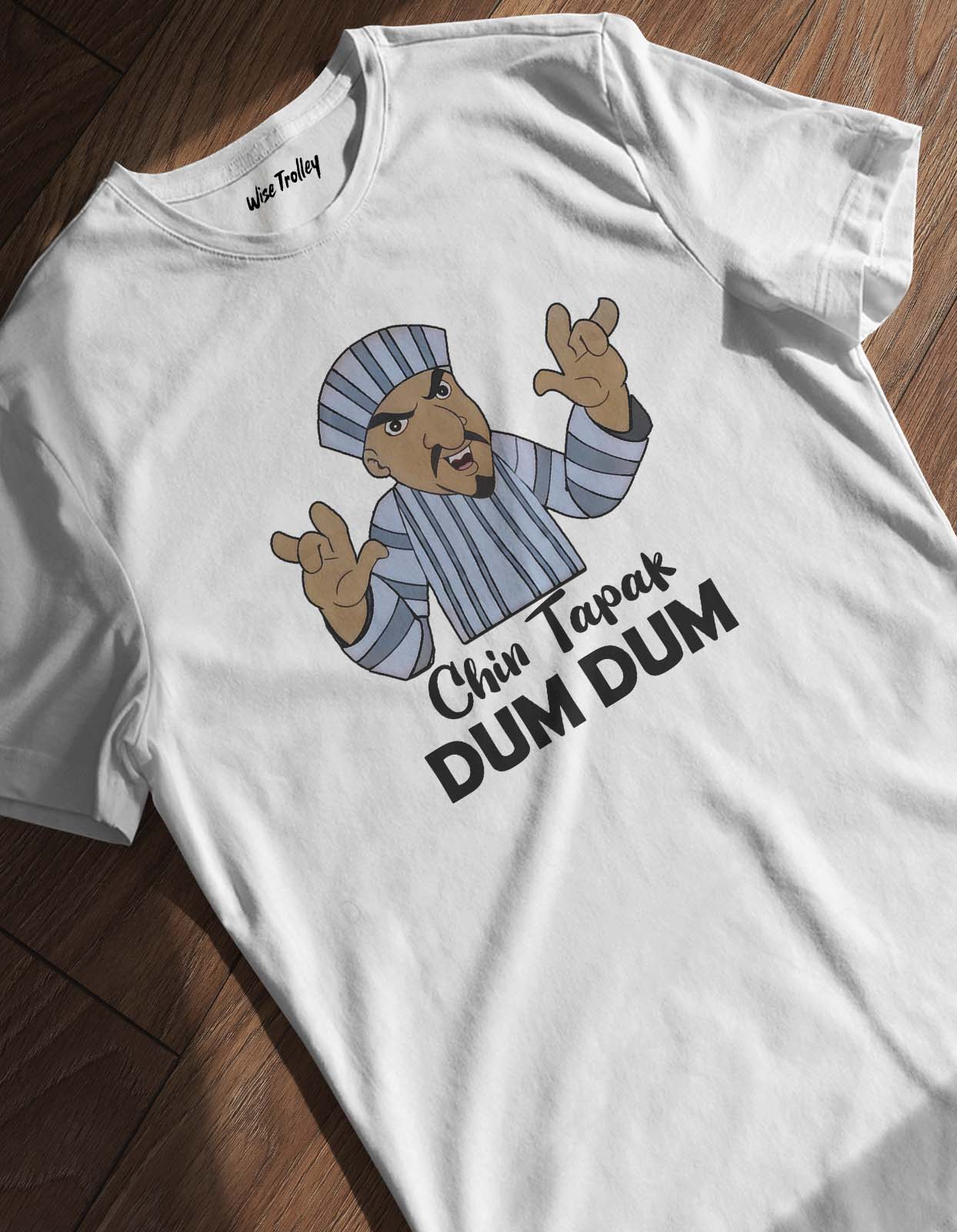 Chin Tapak Dum Dum T-shirt