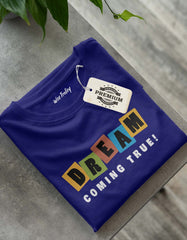 Dream Printed T Shirt