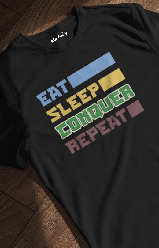 Eat Sleep Conquer Repeat T shirt