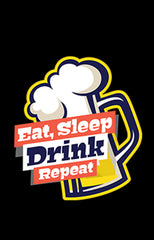 Eat Sleep Drink Repeat T shirt