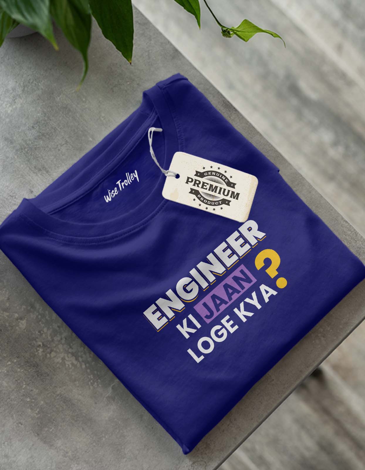 "Engineer ki Jaan Loge Kya?" Engineer T-shirt Funny