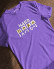 Hard Work T Shirt