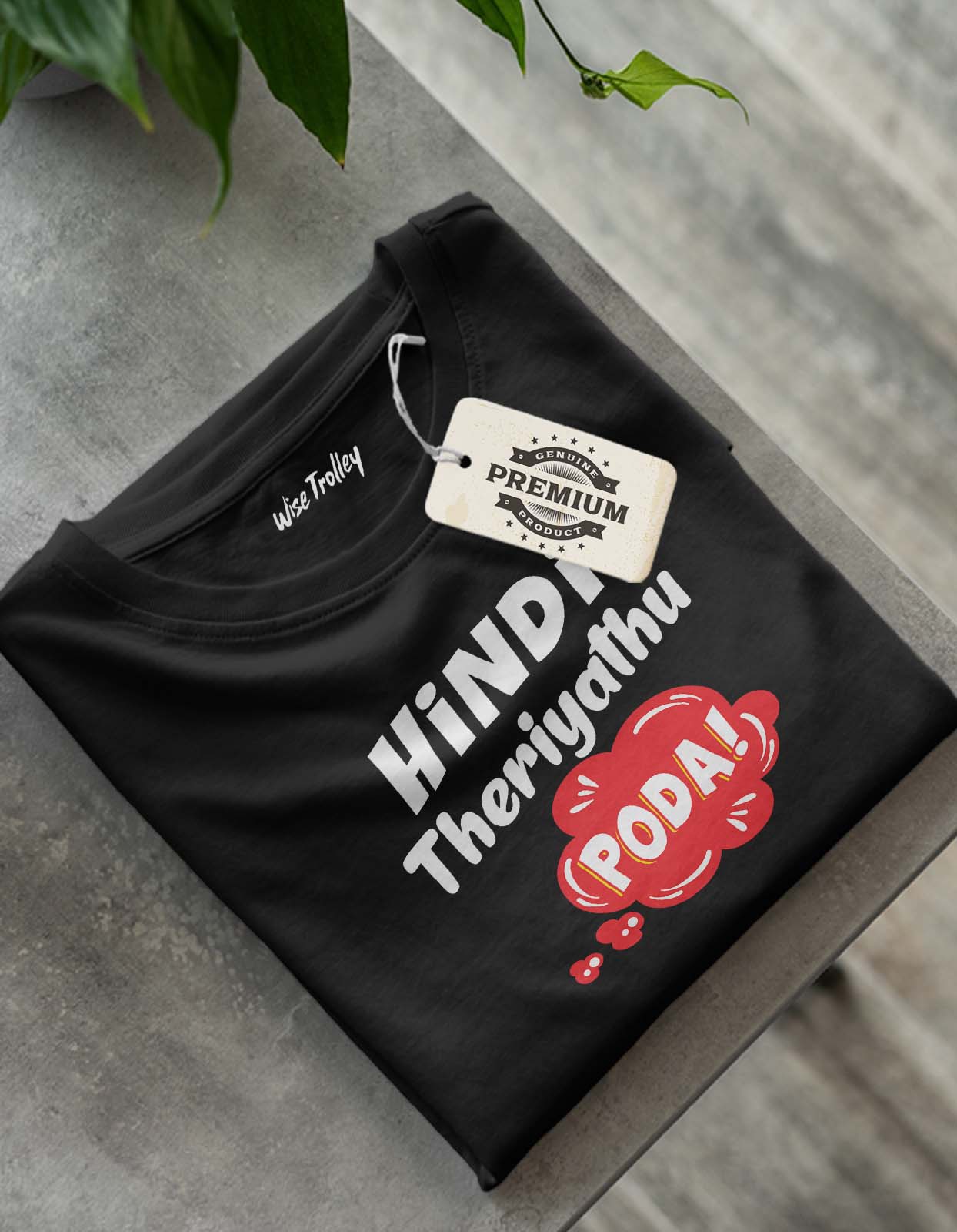 Hindi Theriyathu Poda T shirt