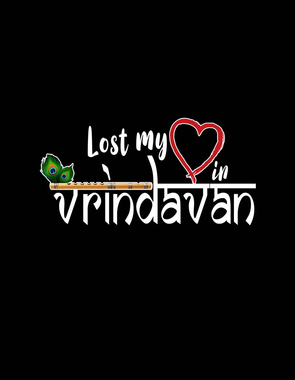 "I Lost My Heart In Vrindavan" T-Shirt