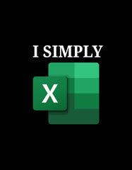 I Simply Excel T shirt