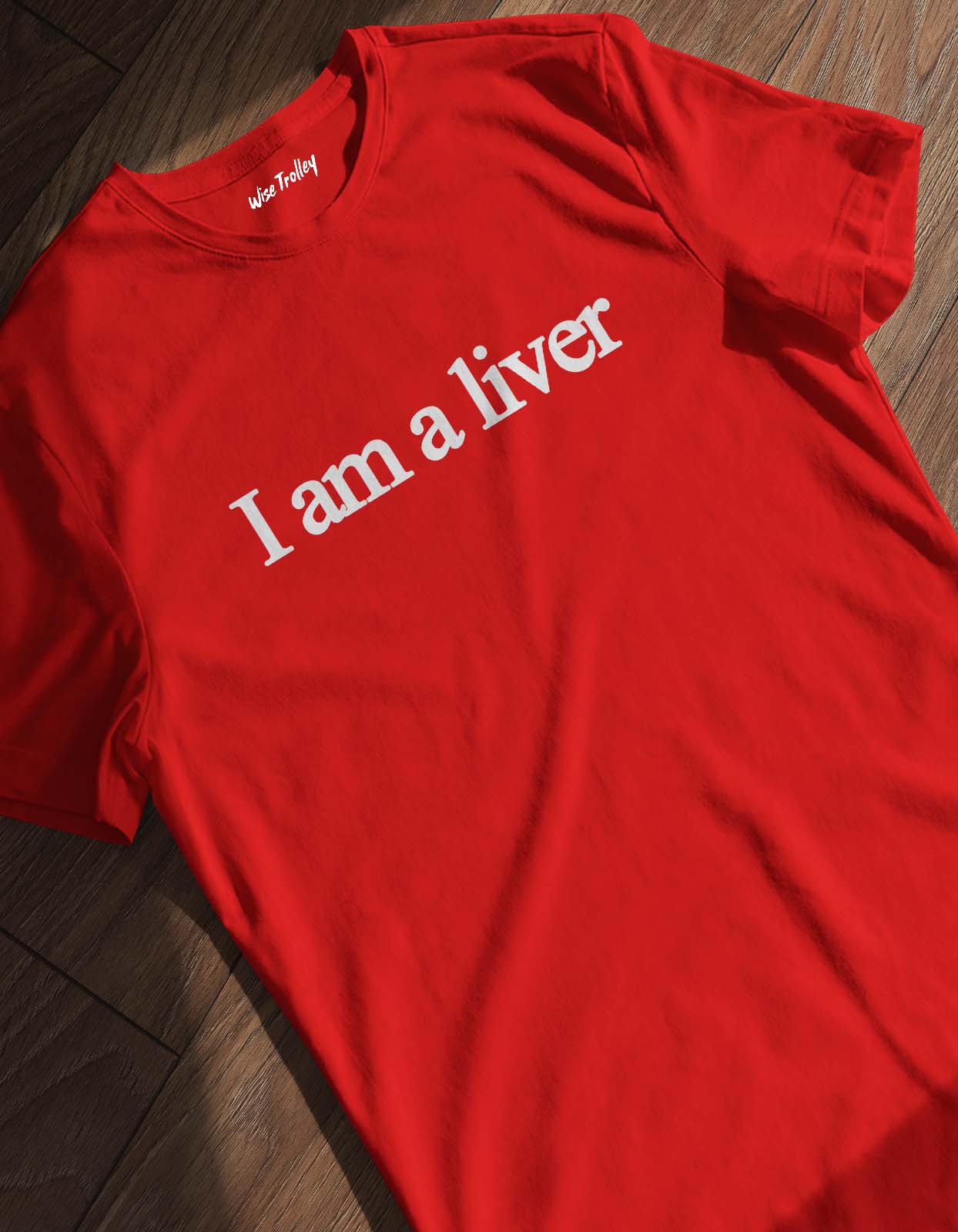 I am a Liver T-shirt