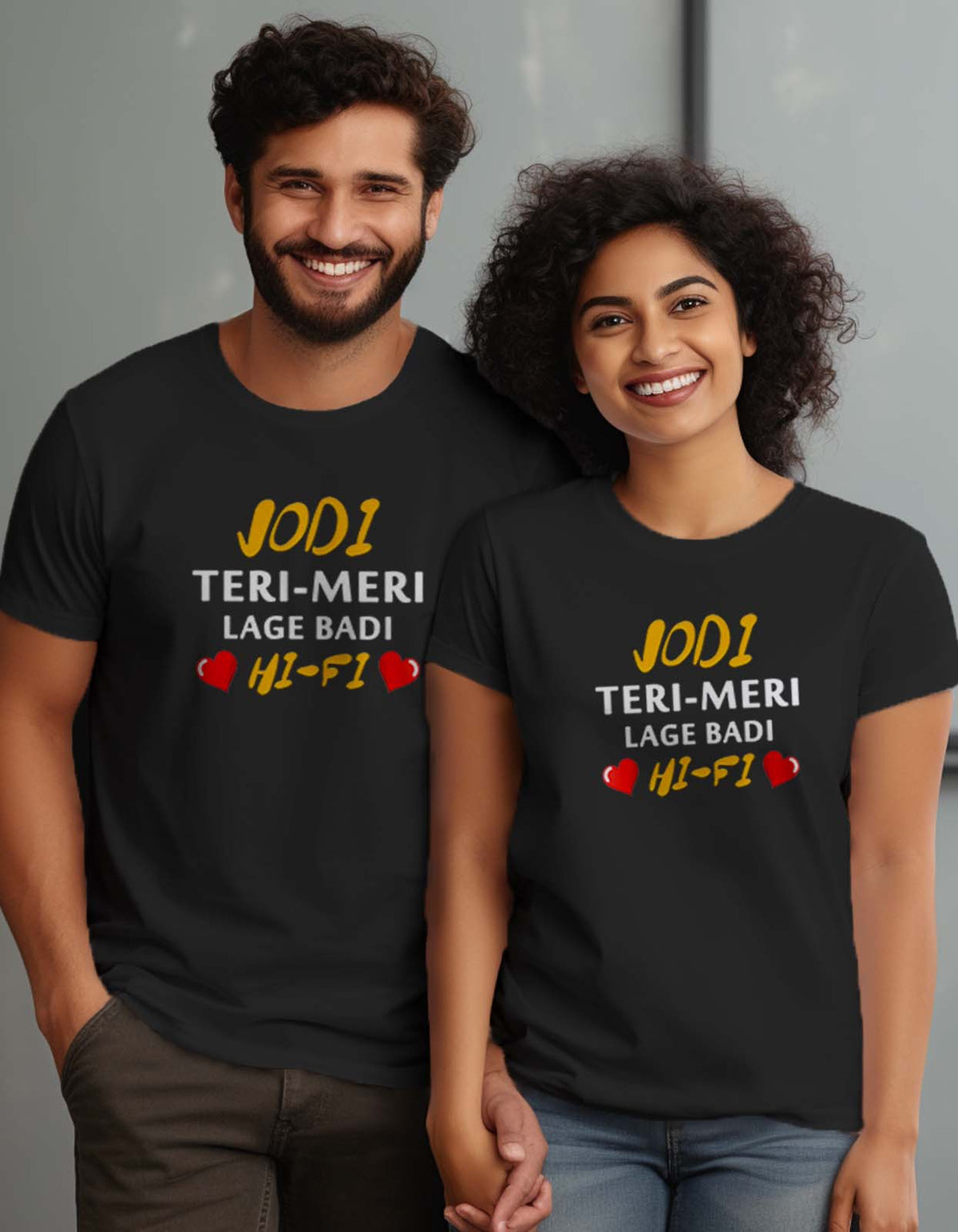 Jodi Teri Meri Lage Badi Hi Fi Couple T Shirt