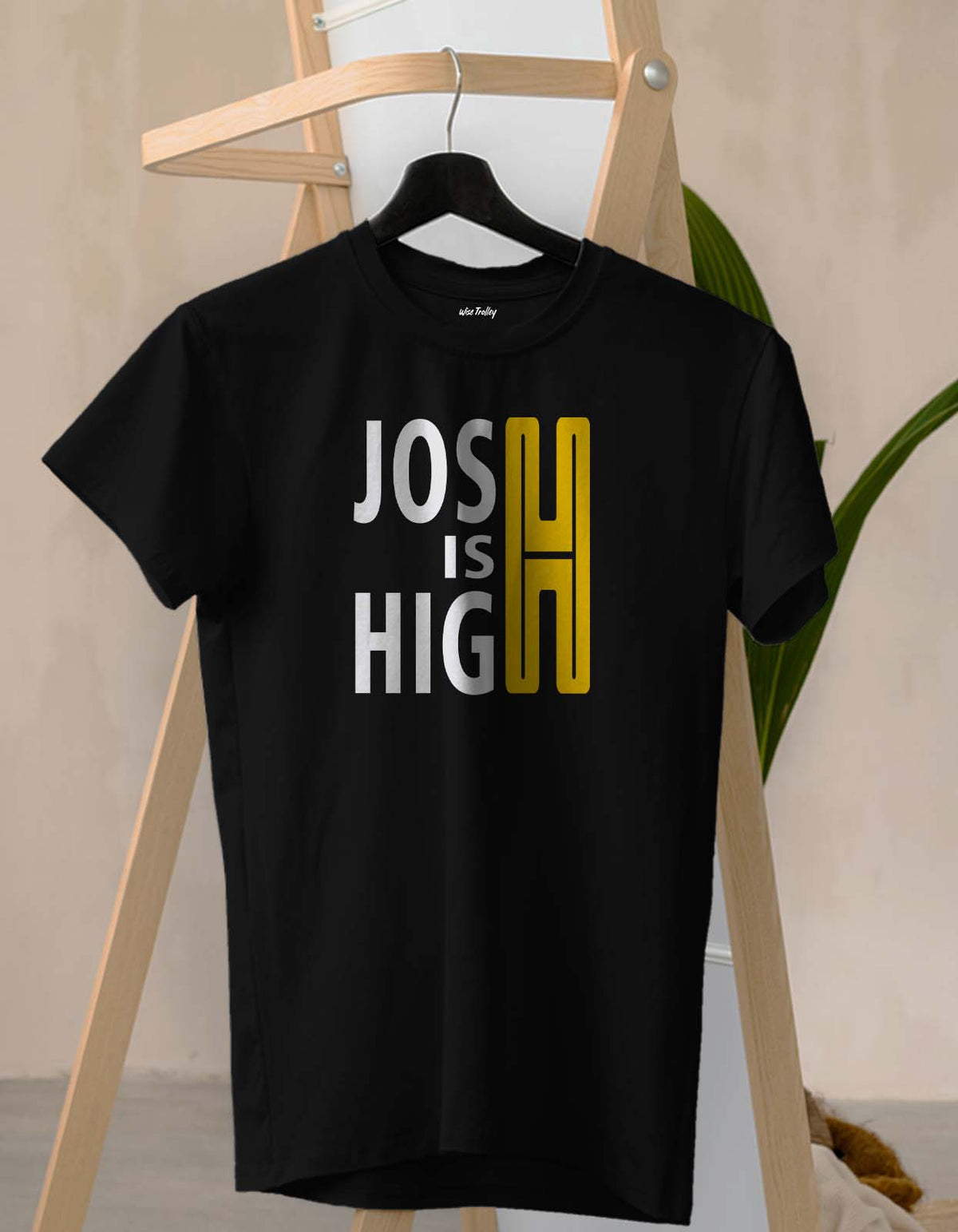 Josh is High T-shirt