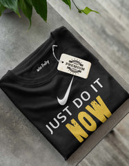 Just Do It T shirt