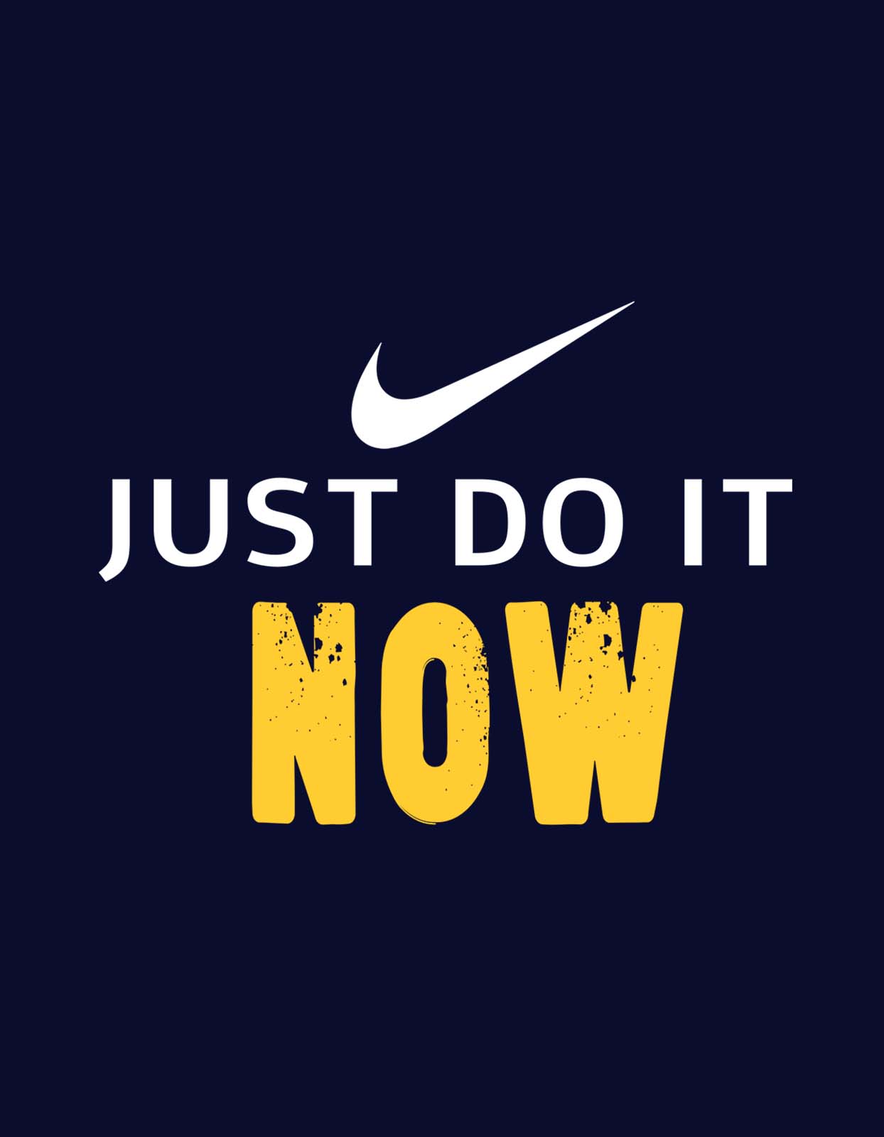 Just Do It T shirt