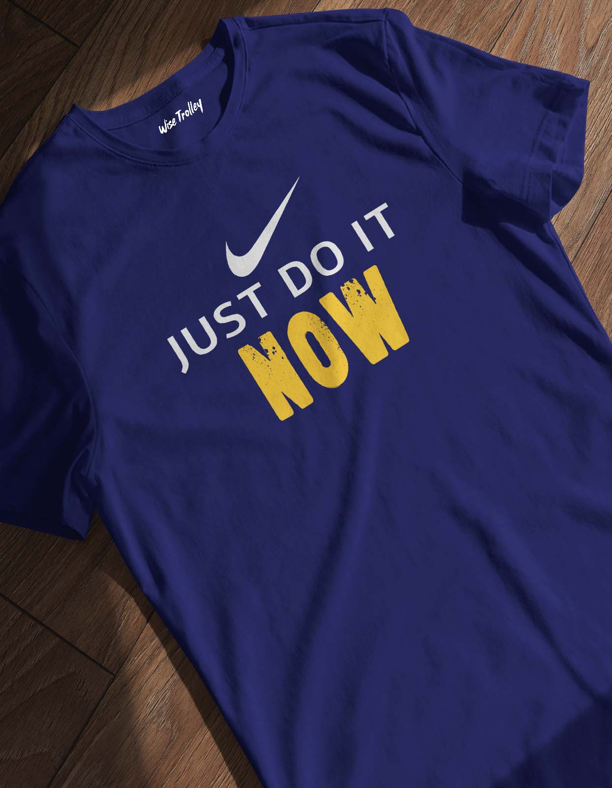 Just Do It T shirt