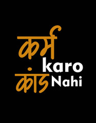 Karm Karo Kand Nahi Hindi T shirt