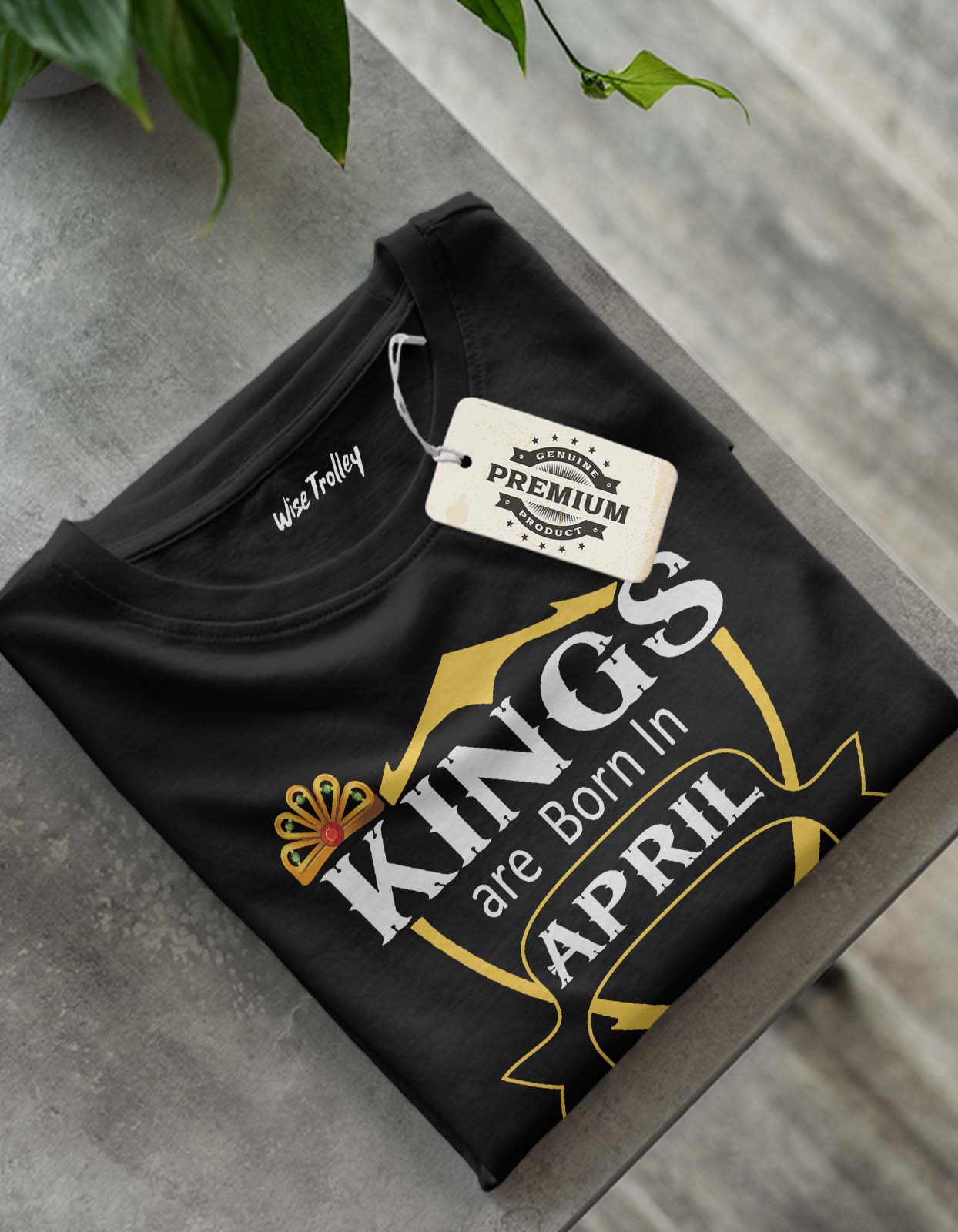 Kings are Born in April T shirt