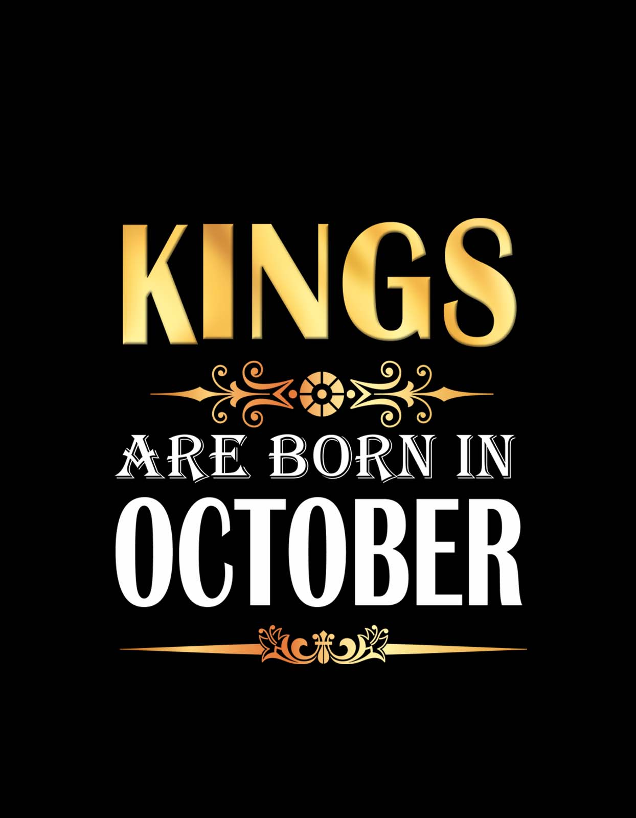 Kings are Born in October T shirt