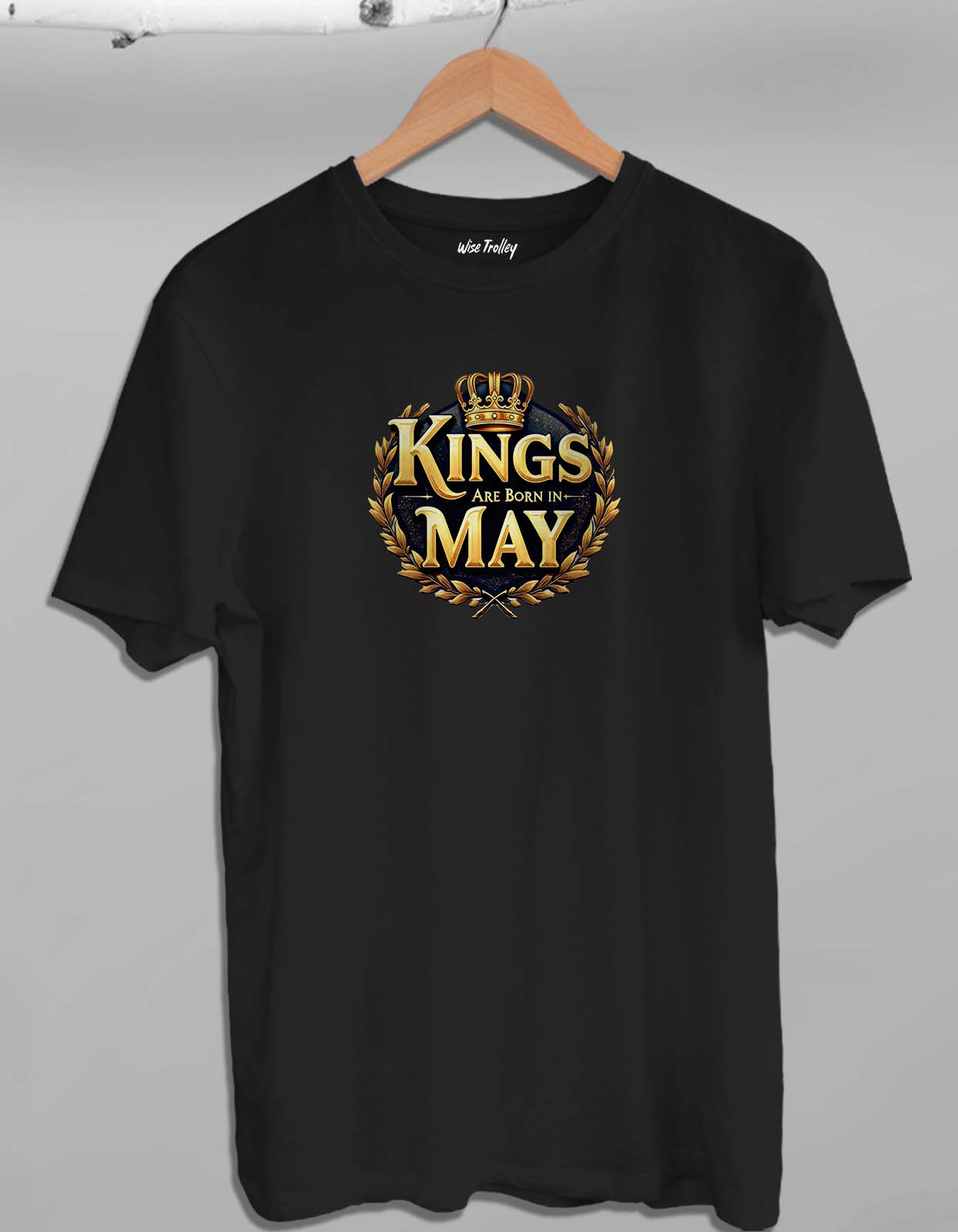 Kings are Born in May T shirt