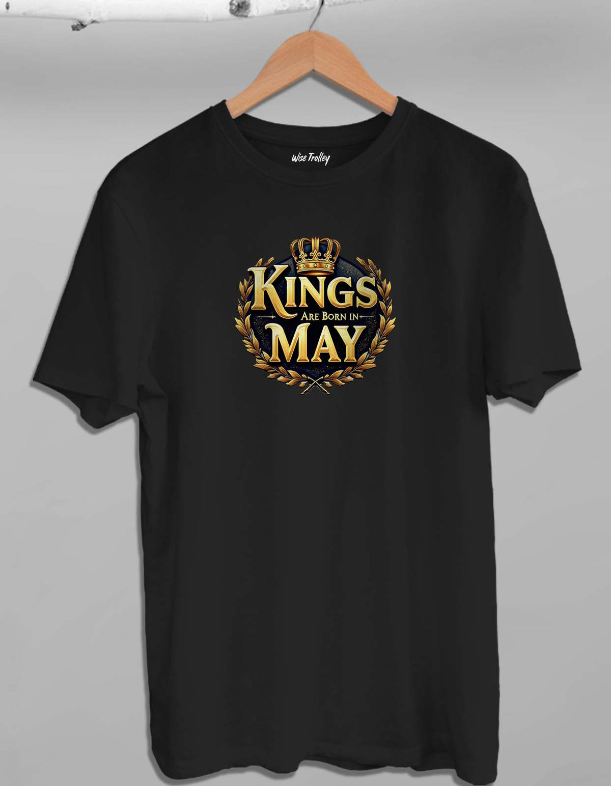 Kings are Born in May T shirt