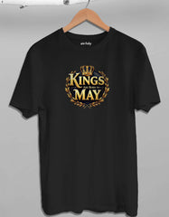 Kings are Born in May T shirt