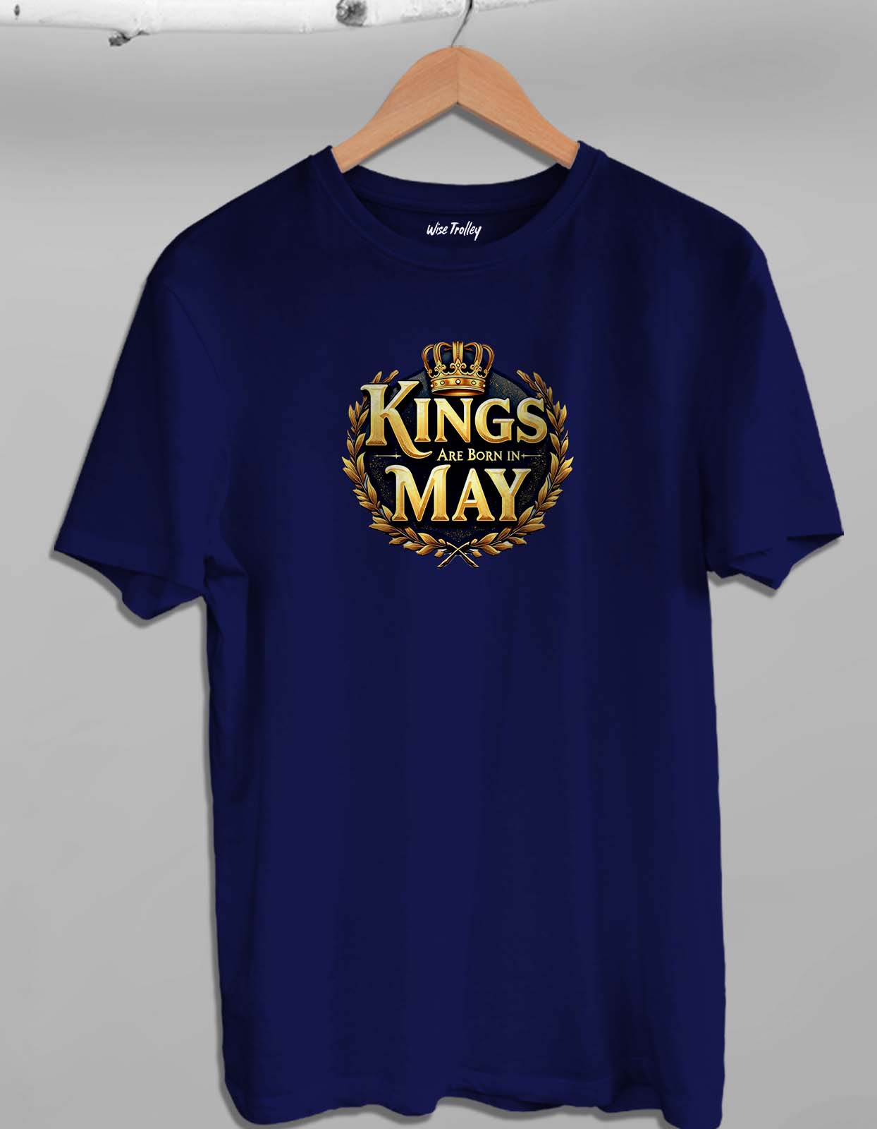 Kings are Born in May T shirt