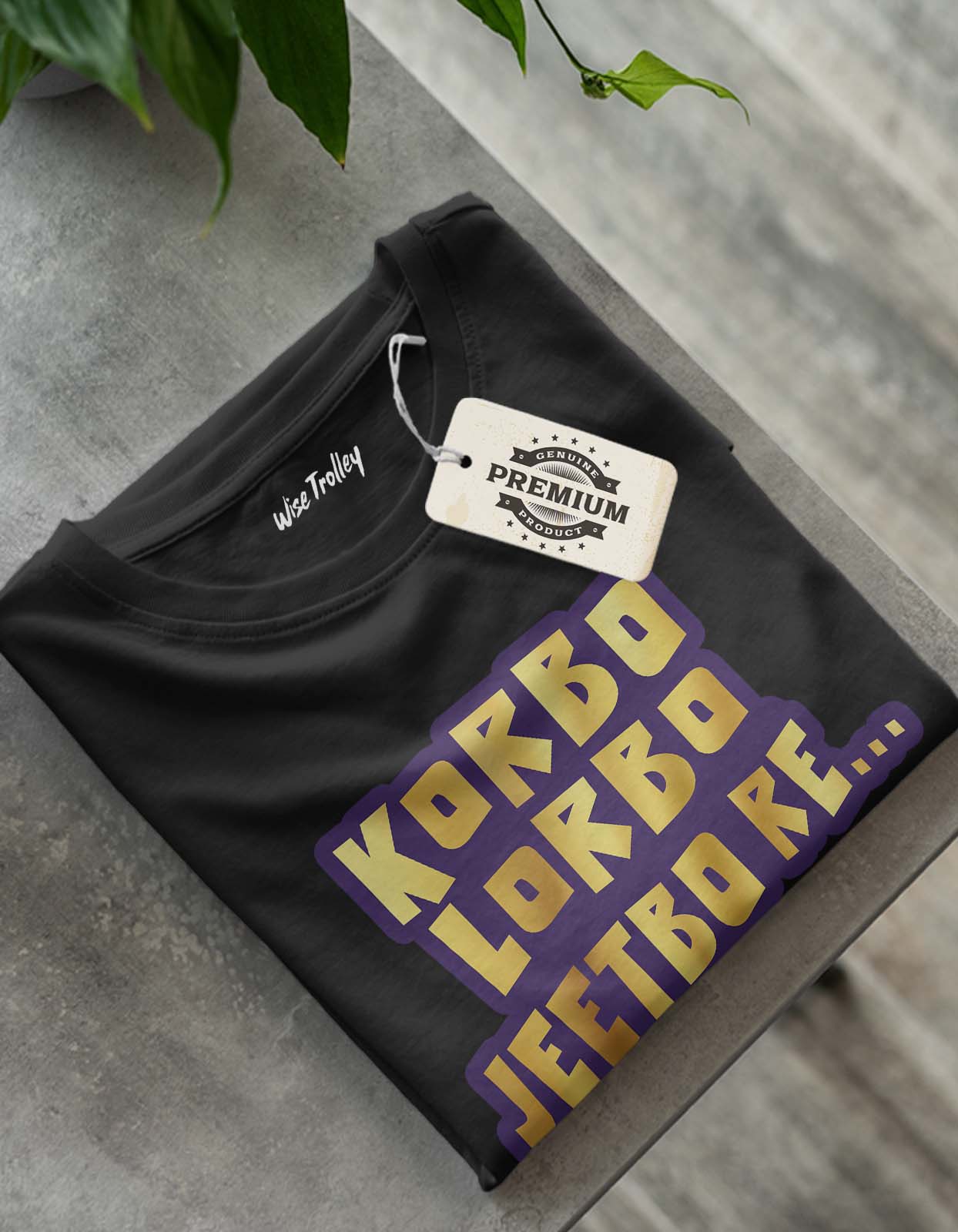 "Korbo, Lorbo, Jeetbo Re" T Shirt