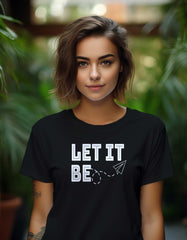 Let It Be T Shirt