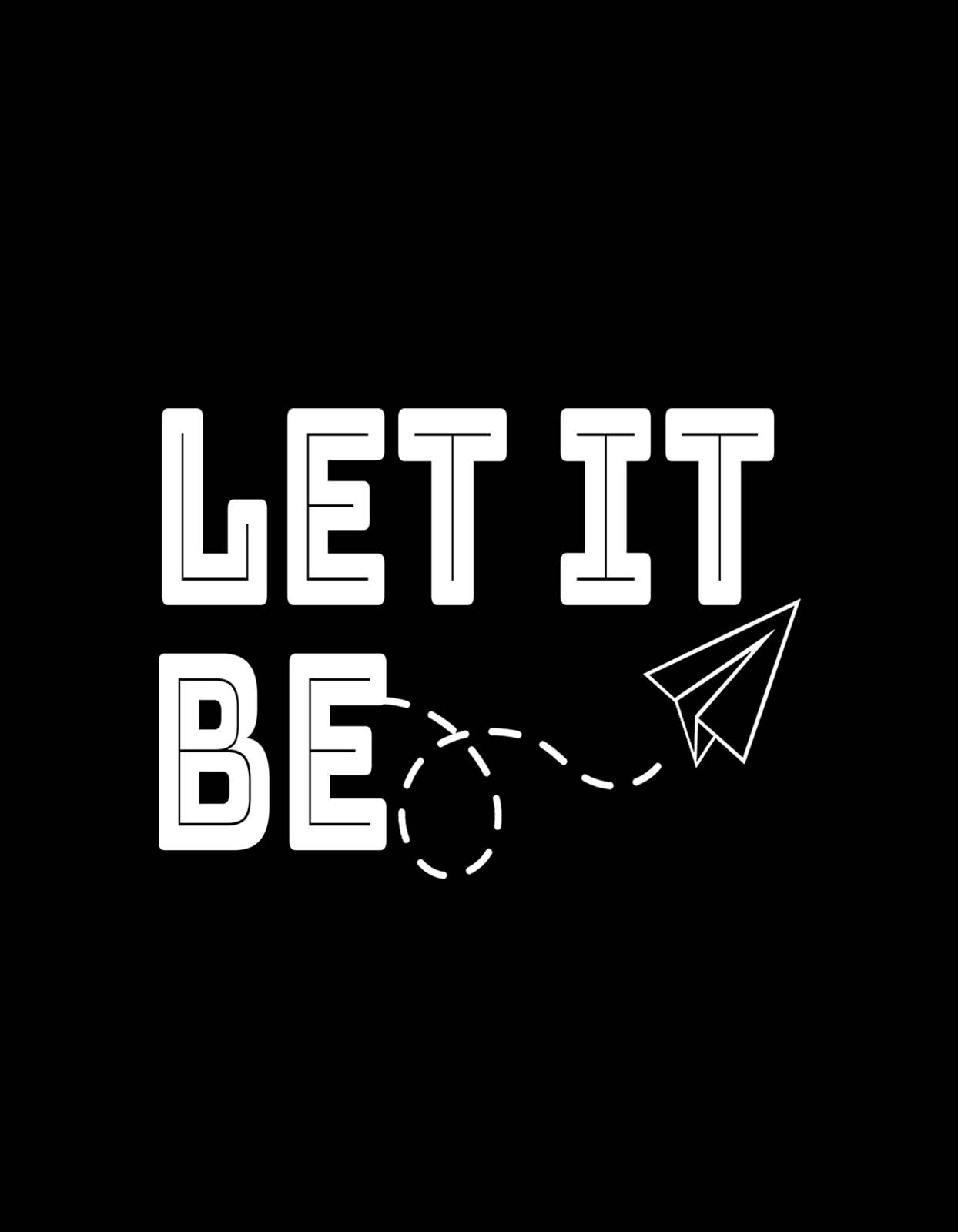 Let It Be T Shirt