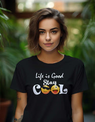 "Life Is Good Stay Cool" Graphics Printed T Shirt