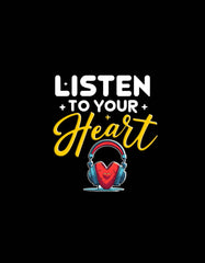 Listen to Your Heart Music Lover T shirt