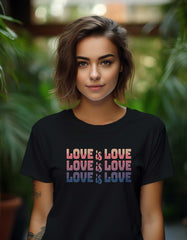 "Love Is Love" Printed T Shirt