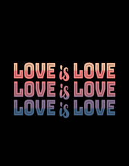 "Love Is Love" Printed T Shirt