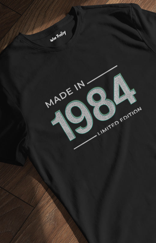 Made in 1984 T shirt