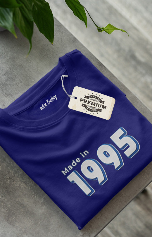 Made in 1995 T shirt