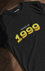 Made in 1999 T shirt