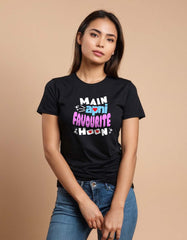 "Main Apni Favourite Hoon" T Shirt