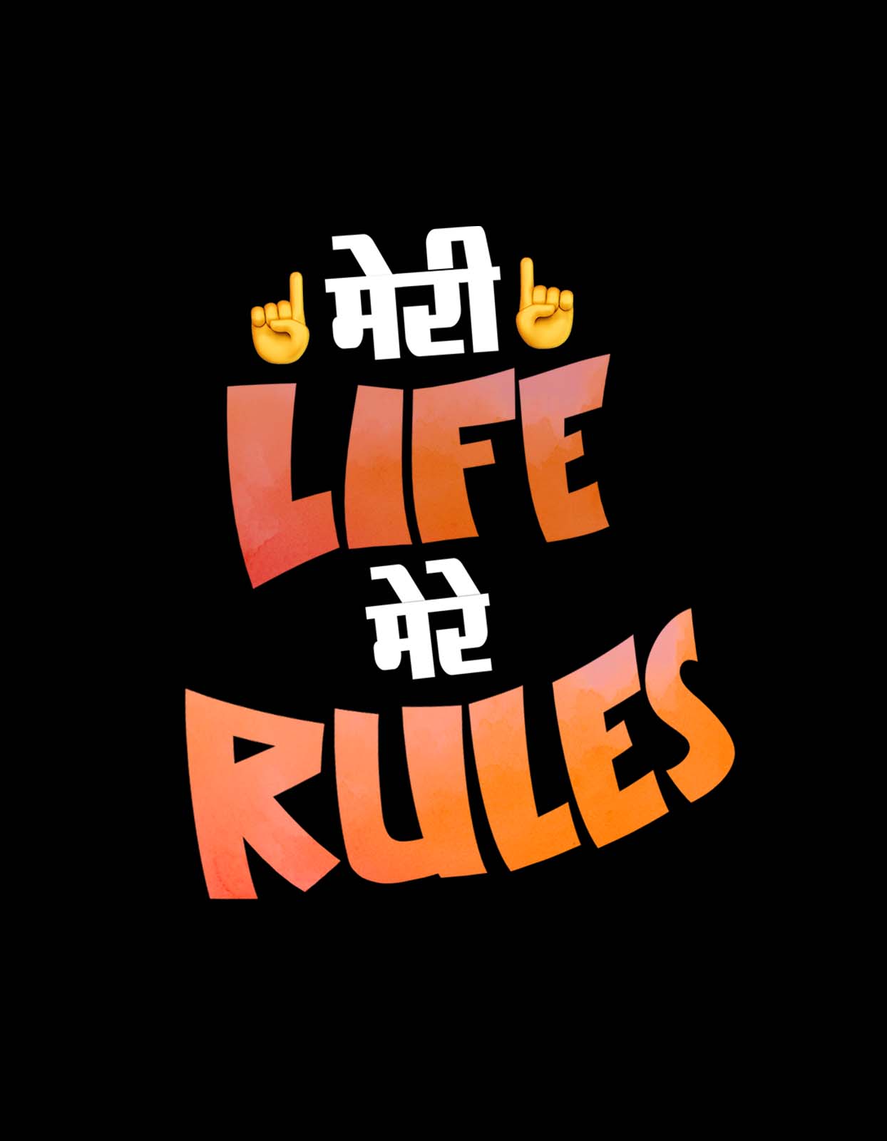 Meri Life Mere Rules T Shirt