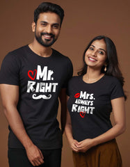 Mr. Right Mrs. Always Right Couple T-shirt