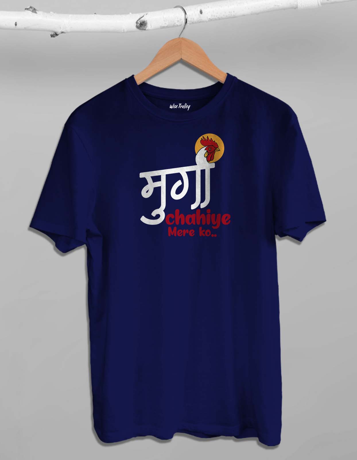 Murga Chahiye Mere Ko Funny T-Shirt