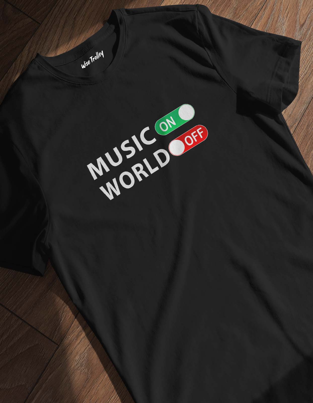 "Music on World off" T shirt