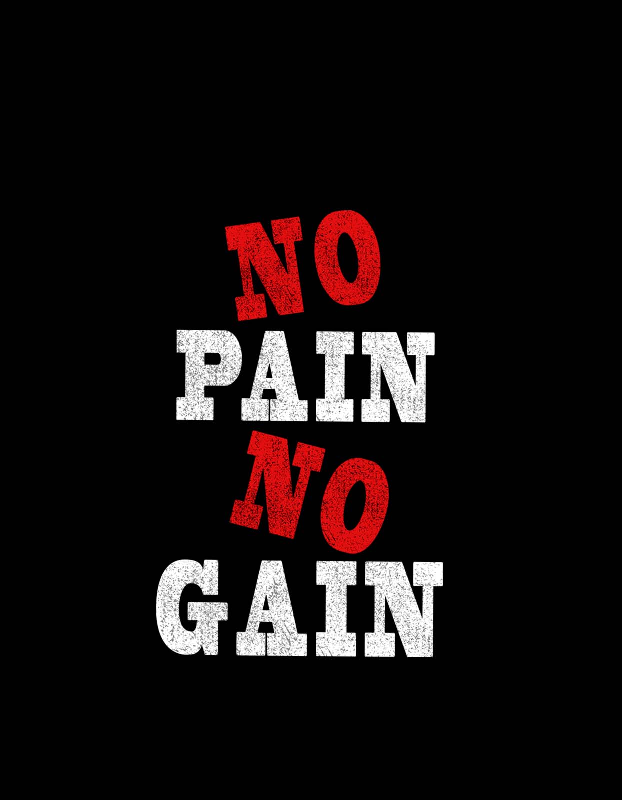 "No Pain No Gain" T shirt