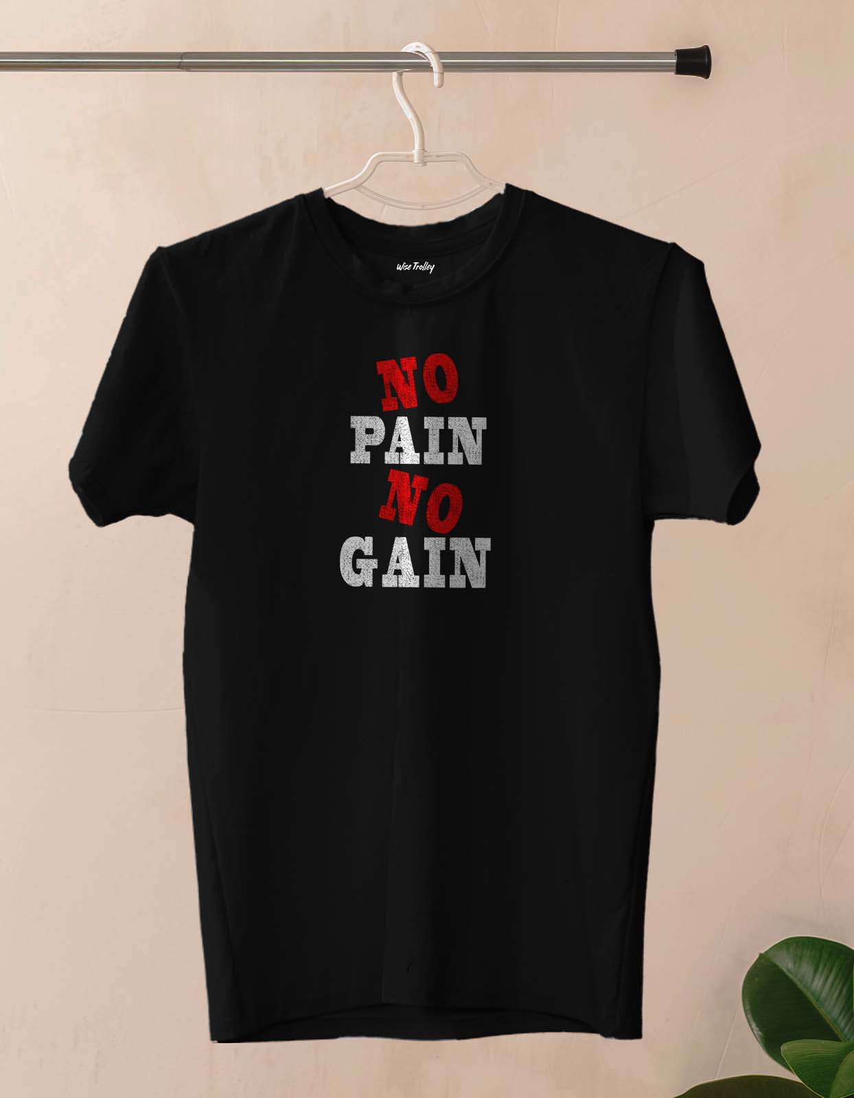 "No Pain No Gain" T shirt